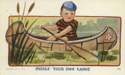 How To Paddle Your Own Canoe